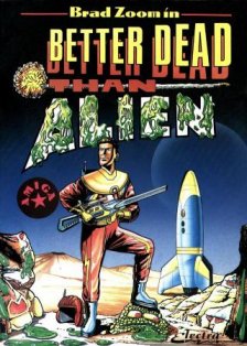 Caratula de Better Dead Than Alien! para Amiga