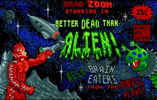 Pantallazo de Better Dead Than Alien! para Amiga