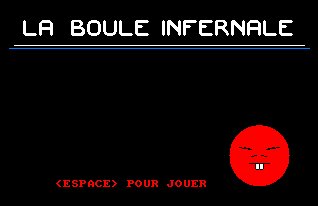 Pantallazo de Boule Infernale, La para Amstrad CPC