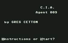 Pantallazo de C.I.A. Agent 009 para Commodore 64