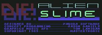 Pantallazo de Die! Alien Slime para Commodore 64