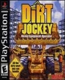 Carátula de Dirt Jockey: Heavy Equipment Operator
