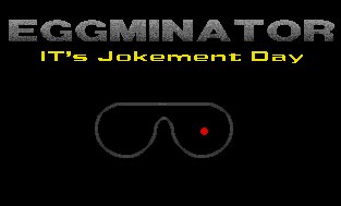 Pantallazo de Eggminator - It's Jokement Day para Amiga