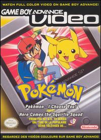 Caratula de Game Boy Advance Video: Pokémon -- I Choose You & Here Comes the Squirtle Squad para Game Boy Advance