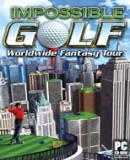 Caratula nº 68908 de Impossible Golf: Worldwide Fantasy Tour (154 x 220)