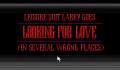 Pantallazo nº 62693 de Leisure Suit Larry Goes Looking for Love (In Several Wrong Places) (320 x 200)