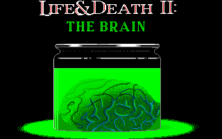 Pantallazo de Life and Death 2: The Brain para PC