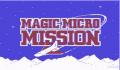 Pantallazo nº 13972 de Magic Micro Mission (322 x 199)