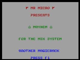 Pantallazo de Mayhem para MSX