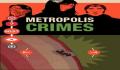 Pantallazo nº 175423 de Metropolis Crimes (256 x 384)