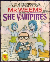 Caratula de Mr. Weems and the She Vampires para Commodore 64
