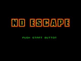 Pantallazo de No Escape para Sega Megadrive