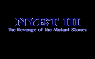 Pantallazo de Nyet 3: The Revenge of The Mutant Stones para PC