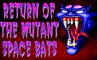 Pantallazo de Return of the Mutant Space Bats of Doom para PC