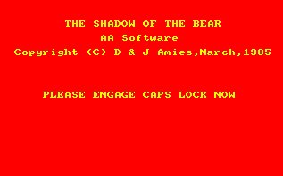 Pantallazo de Shadow Of The Bear, The para Amstrad CPC