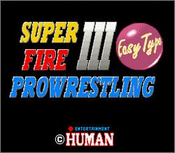 Pantallazo de Super Fire Pro Wrestling III: Easy Type (Japonés) para Super Nintendo