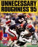 Unnecessary Roughness '95