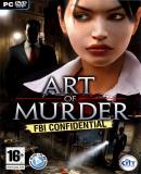 Carátula de Art Of Murder: FBI Confidential