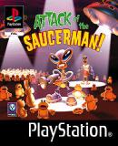 Attack of the Saucerman