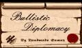 Pantallazo nº 844 de Ballistic Diplomacy (320 x 210)