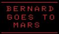 Foto 1 de Bernard Goes To Mars