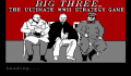 Pantallazo nº 69622 de Big Three, The (320 x 200)