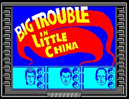Pantallazo de Big Trouble In Little China para Spectrum