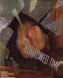 Borrowed Time