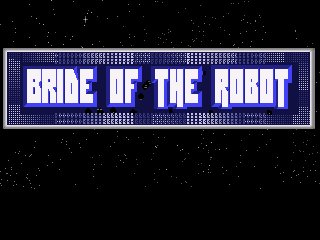 Pantallazo de Bride Of The Robot para Amiga