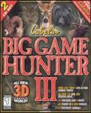 Cabela's Big Game Hunter III [Jewel Case]