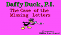 Daffy Duck, P.I. - The case of the Missing Letters