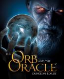 Carátula de Dungeon Lords: The Orb and the Oracle