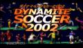 Pantallazo nº 245053 de Dynamite Soccer 2002 (640 x 480)