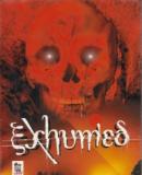 Exhumed