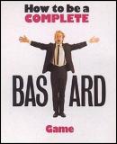 Carátula de How to Be a Complete Bastard