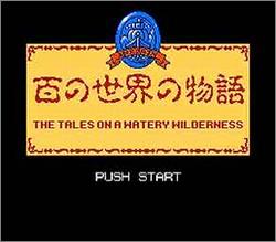 Pantallazo de Hyaku No Sekai No Monogatari para Nintendo (NES)