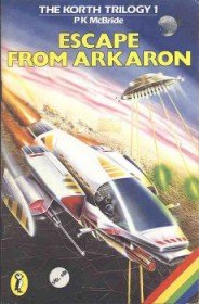 Caratula de Korth Trilogy, The 1: Escape from Arkaron para Spectrum