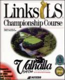 Carátula de Links LS Championship Course: Valhalla Golf Club