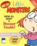 Carátula de Little Monsters: Know All Nancy In Dinosaur Trouble