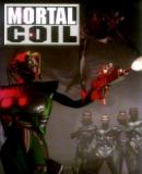 Mortal Coil: Adrenalin Intelligence