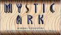 Foto 1 de Mystic Ark (Japonés)
