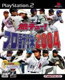 Netsu Chu! Pro Yakyuu 2004 (Japonés)