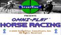 Pantallazo n&ordm; 242810 de Omni-Play Horse Racing (962 x 716)