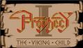 Foto 1 de Prophecy I: The Viking Child