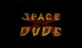 Foto 1 de Space Dude