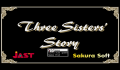 Foto 1 de Three Sisters Story