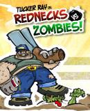 Caratula nº 196777 de Tucker Ray in: Rednecks vs. Zombies (320 x 480)