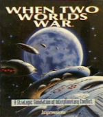 Caratula de When Two Worlds War para PC